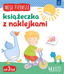 Okładka książki Moja pierwsza książeczka z naklejkami Od 3 lat