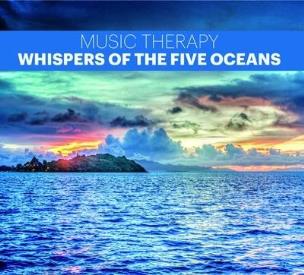 Opakowanie Music Therapy - Whispers of the Five Oceans CD
