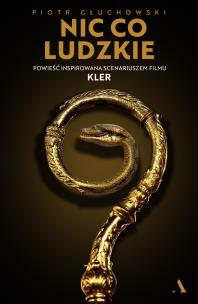 Okładka książki Nic co ludzkie