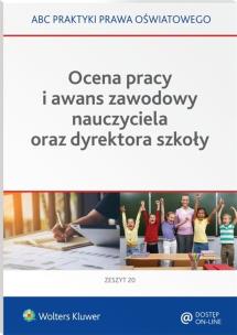 Ocena pracy i awans zawodowy nauczyciela oraz dyrektora szkoły. Autor: Marciniak Lidia, Piotrowska-Albin Elżbieta. Multiszop.pl Okładka książki Ocena pracy i awans zawodowy nauczyciela oraz dyrektora szkoły