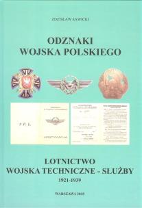 Okładka książki Odznaki Wojska Polskiego Lotnictwo wojska techniczne-służby 1921-1939