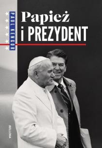 Okładka książki Papież i Prezydent