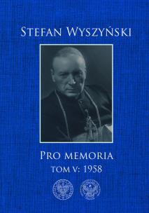 Okładka książki Pro memoria, Tom 5: 1958