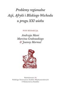 Opakowanie Problemy regionalne  Azji, Afryki i Bliskiego Wschodu  u progu XXI wieku