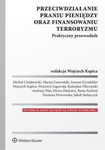Okładka książki Przeciwdziałanie praniu pieniędzy oraz finansowaniu terroryzmu Praktyczny przewodnik
