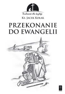 Okładka książki Przekonanie do Ewangelii