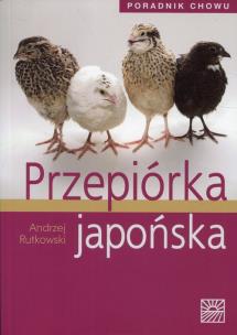 Okładka książki Przepiórka japońska Poradnik chowu