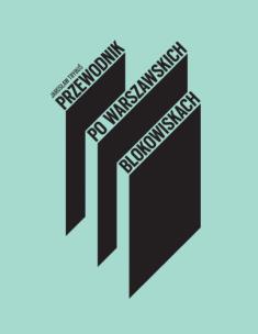 Okładka książki Przewodnik po warszawskich blokowiskach