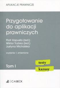 Okładka książki Przygotowanie do aplikacji prawniczych Tom 1