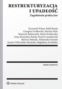 Okładka książki Restrukturyzacja i upadłość Zagadnienia praktyczne