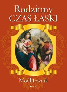 Okładka książki Rodzinny czas łaski Modlitewnik