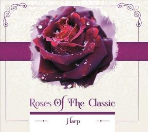 Okładka książki Roses of the Classic - Harp CD