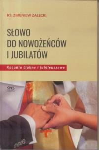 Okładka książki Słowo do nowożeńców i jubilatów