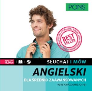 Okładka książki Słuchaj i mów angielski kurs średnio zaawansowany +CD