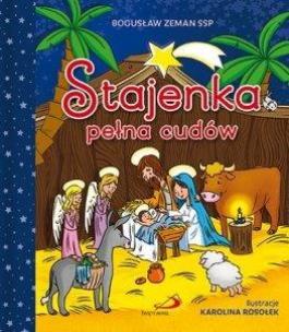 Okładka książki Stajenka pełna cudów