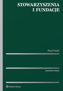 Okładka książki Stowarzyszenia i fundacje