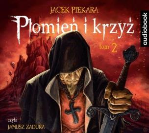 Okładka książki Świat Inkwizytorów T.2 Płomień i krzyż. Audiobook