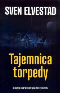 Okładka książki Tajemnica torpedy