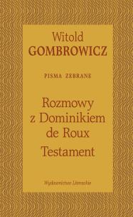 Okładka książki Testament. Rozmowy z Dominikiem de Roux