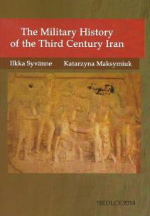 Okładka książki The Military History of the Third Century Iran