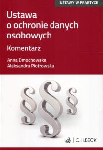 Okładka książki Ustawa o ochronie danych osobowych Komentarz