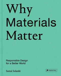 Okładka książki Why Materials Matter
