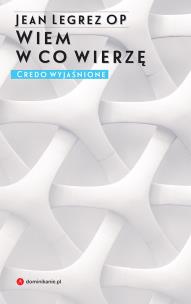 Okładka książki Wiem w co wierzę