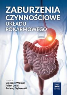 Okładka książki Zaburzenia czynnościowe układu pokarmowego