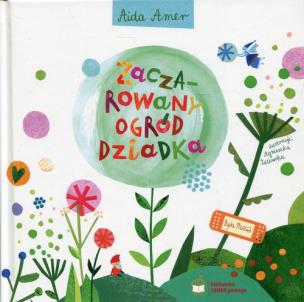 Okładka książki Zaczarowany ogród dziadka