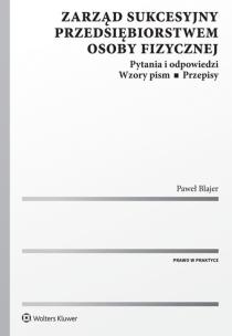 Okładka książki Zarząd sukcesyjny przedsiębiorstwem osoby fizycznej