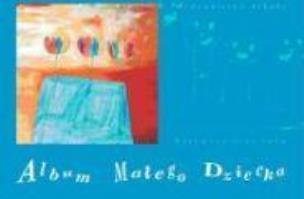 Okładka książki Album małego dziecka ARKADY