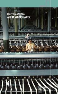 Okładka książki ALEJA WŁÓKNIAREK WYD. 2