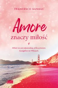 Okładka książki Amore znaczy miłość