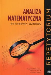 Okładka książki Analiza matematyczna dla licealistów i studentów