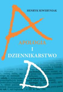 Okładka książki Apologia i dziennikarstwo