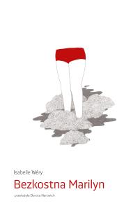 Okładka książki Bezkostna Marilyn
