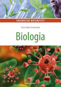 Okładka książki BIOLOGIA VADEMECUM MATURZYSTY WYD. 6