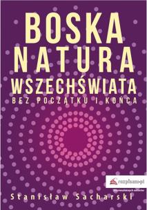 Okładka książki Boska natura Wszechświata bez początku i końca