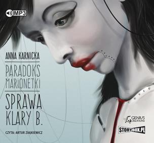 Okładka książki CD MP3 SPRAWA KLARY B. PARADOKS MARIONETKI TOM 1