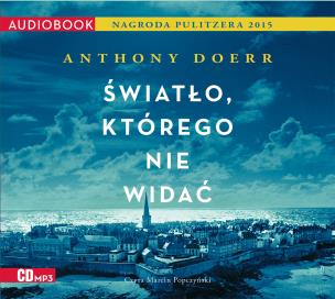 Okładka książki CD MP3 ŚWIATŁO KTÓREGO NIE WIDAĆ