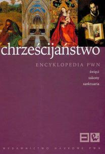 Opakowanie Chrześcijaństwo Encyklopedia PWN Święci zakony sanktuaria