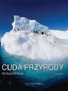 Okładka książki Cuda przyrody - Antarktyda ARKADY