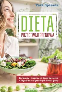 Okładka książki Dieta przeciwmigrenowa