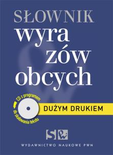 Okładka książki Dużym drukiem Słownik wyrazów obcych z płytą CD