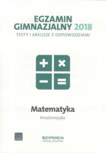 Okładka książki Egzamin gimnazjalny - Testy matemat. 2018 OPERON