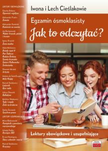Okładka książki Egzamin ósmoklasisty. Jak to odczytać?