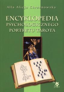 Okładka książki Encyklopedia Psychologicznego Portretu Tarota