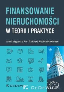 Okładka książki Finansowanie nieruchomości w teorii i praktyce