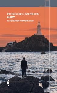 Okładka książki Głosy. Co się zdarzyło na wyspie Jersey