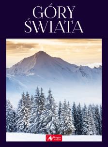 Okładka książki GÓRY ŚWIATA NAJPIĘKNIEJSZE MASYWY GÓRSKIE